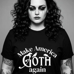 Women’s Gothic Slogan T-Shirt – “Make America Goth Again” Print