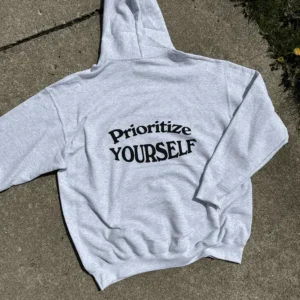 Unisex Grey Motivational Hoodie – "Prioritize Yourself"